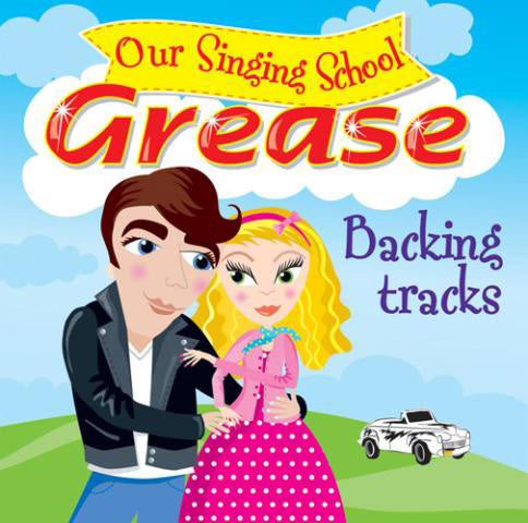 Our Singing School - GreaseOur Singing School - Grease