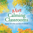 More Calming Classrooms 2More Calming Classrooms 2