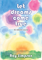 Let Dreams Come TrueLet Dreams Come True