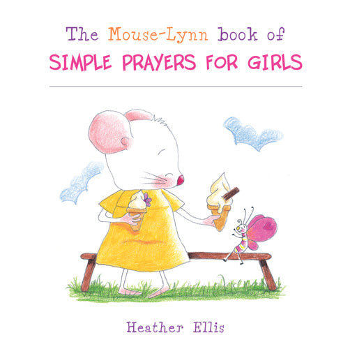 Mouse-Lynn Book Of Simple Prayers For Girls -Mouse-Lynn Book Of Simple Prayers For Girls -