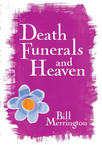 Death Funerals And HeavenDeath Funerals And Heaven