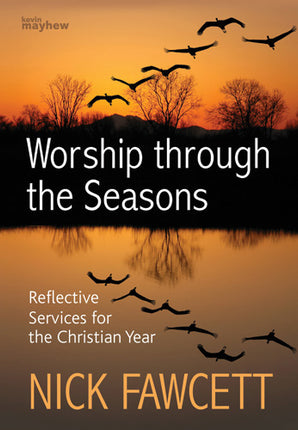 Reflective Worship Through The SeasonsReflective Worship Through The Seasons