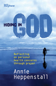 Hiding In GodHiding In God