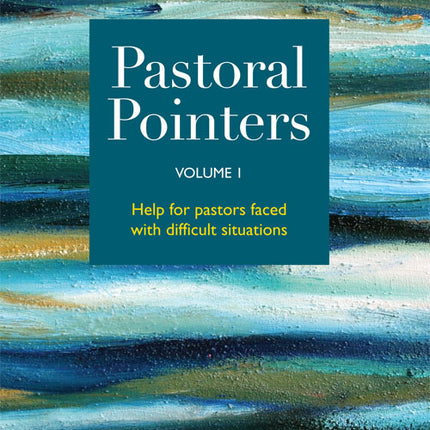 Pastoral Pointers Volume 1Pastoral Pointers Volume 1