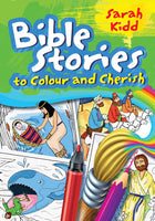 Bible Stories To Colour And CherishBible Stories To Colour And Cherish