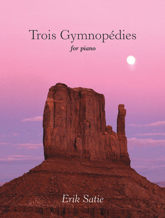 Trois GymnopediesTrois Gymnopedies
