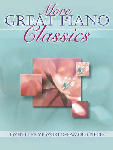 More Great Piano ClassicsMore Great Piano Classics