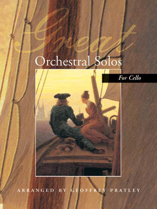 Great Orchestral Solos For CelloGreat Orchestral Solos For Cello