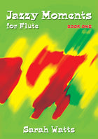 Jazzy Moments For Flute Bk 1Jazzy Moments For Flute Bk 1
