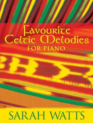 Favourite Celtic Melodies For PianoFavourite Celtic Melodies For Piano