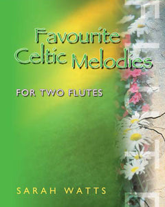 Favourite Celtic Melodies For 2 FlutesFavourite Celtic Melodies For 2 Flutes
