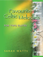 Favourite Celtic Melodies For 2 FlutesFavourite Celtic Melodies For 2 Flutes