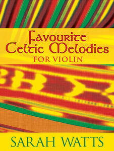 Favourite Celtic Melodies For ViolinFavourite Celtic Melodies For Violin
