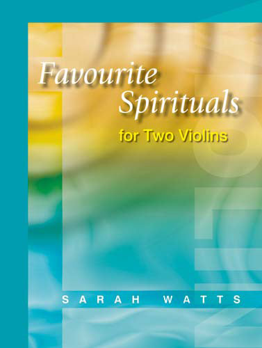 Favourite Spirituals For Two ViolinsFavourite Spirituals For Two Violins