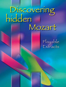 Discovering Hidden MozartDiscovering Hidden Mozart