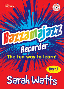 Razzamajazz For Recorder Book 1 (Revised)Razzamajazz For Recorder Book 1 (Revised)