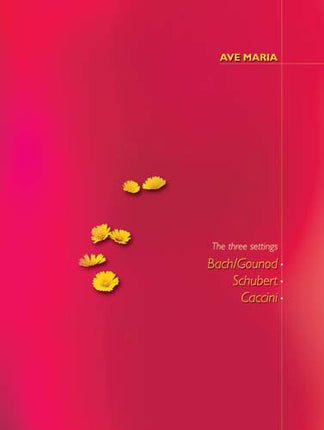 Ave Maria - Three SettingsAve Maria - Three Settings