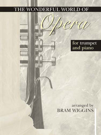 Wonderful World Of Opera For TrumpetWonderful World Of Opera For Trumpet