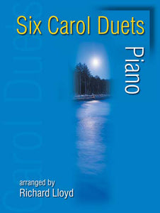 Six Carol Duets - PianoSix Carol Duets - Piano
