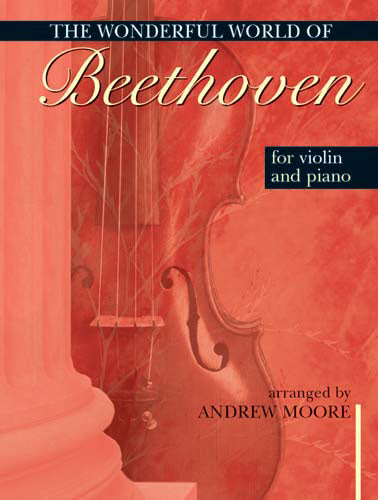 Wonderful World Of Beethoven For ViolinWonderful World Of Beethoven For Violin
