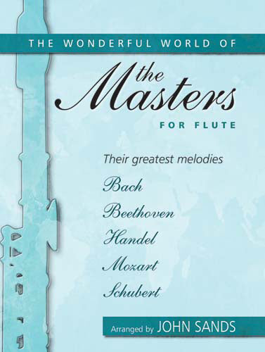 Wonderful World Of The Masters For FluteWonderful World Of The Masters For Flute