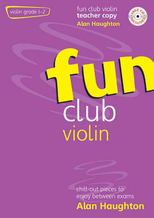 Fun Club Violin - Grade 1 - 2
