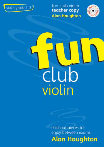 Fun Club Violin - Grade 2 - 3