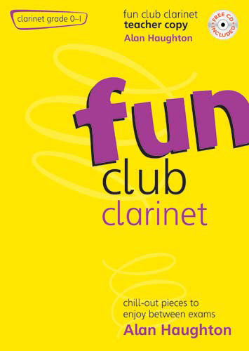 Fun Club Clarinet - Grade 0 - 1Fun Club Clarinet - Grade 0 - 1