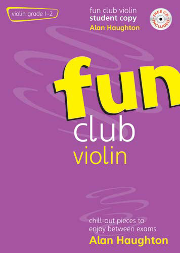 Fun Club Violin - Grade 1 - 2Fun Club Violin - Grade 1 - 2