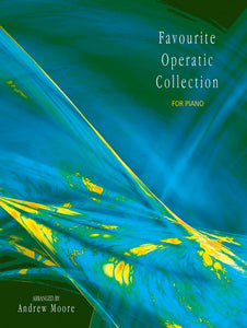 Favourite Operatic Collection For PianoFavourite Operatic Collection For Piano