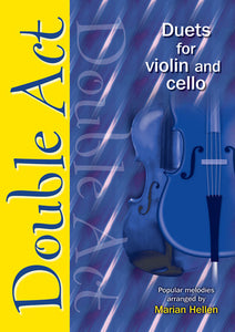 Double Act Violin And CelloDouble Act Violin And Cello