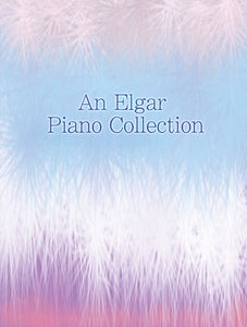 An Elgar Collection For PianoAn Elgar Collection For Piano