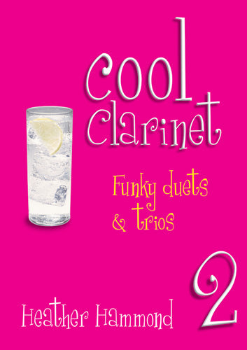 Cool Clarinet Book 2 Funky Duets & TriosCool Clarinet Book 2 Funky Duets & Trios