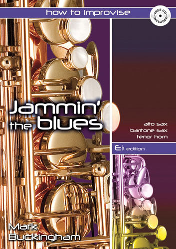 Jamming The Blues - E Flat EditionJamming The Blues - E Flat Edition