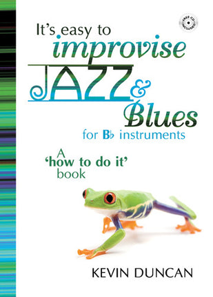 It's Easy To Improvise Jazz & Blues