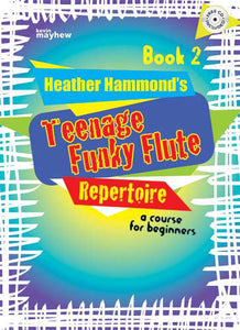 Teenage Funky Flute 2 RepertoireTeenage Funky Flute 2 Repertoire