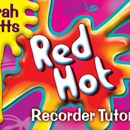 Red Hot Recorder Tutor Book 2