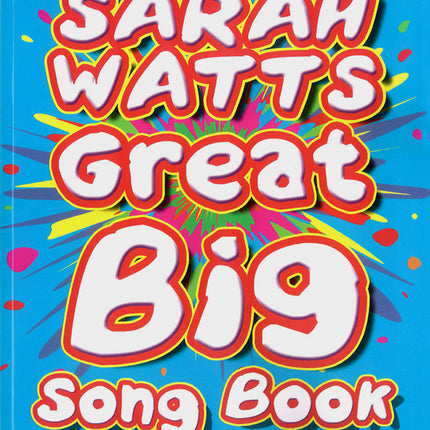 The Sarah Watts Great Big Song Book