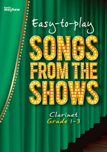 Easy To Play Songs From The Shows - ClarinetEasy To Play Songs From The Shows - Clarinet