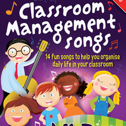 Classroom Management SongsClassroom Management Songs