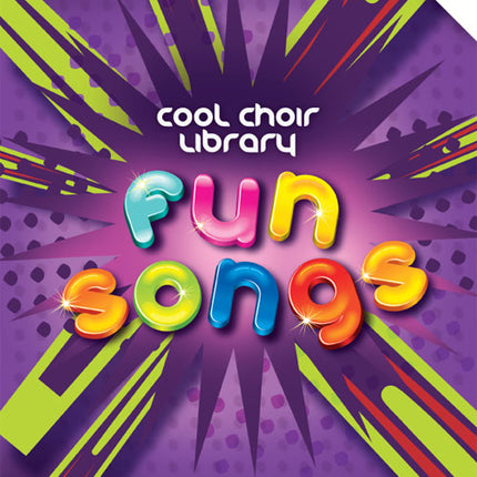 Cool Choir Library: Fun SongsCool Choir Library: Fun Songs