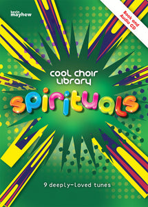 Cool Choir Library: SpiritualsCool Choir Library: Spirituals