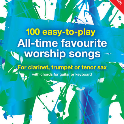 100 Easy To Play All Time Favourite Worship Songs - B Flat100 Easy To Play All Time Favourite Worship Songs - B Flat
