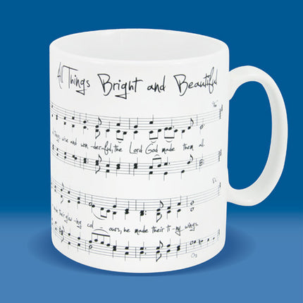 All Things Bright And Beautiful MugAll Things Bright And Beautiful Mug