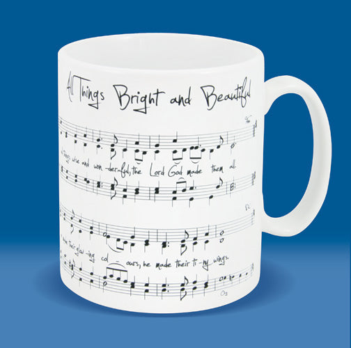 All Things Bright And Beautiful MugAll Things Bright And Beautiful Mug