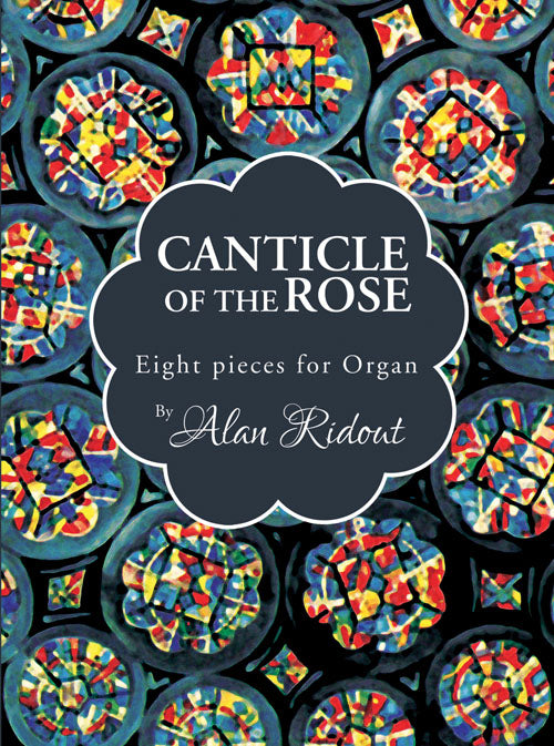 Canticle Of The RoseCanticle Of The Rose