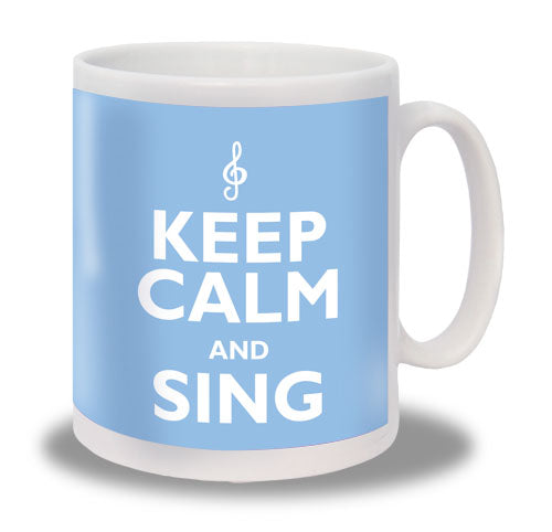 Keep Calm And Sing MugKeep Calm And Sing Mug