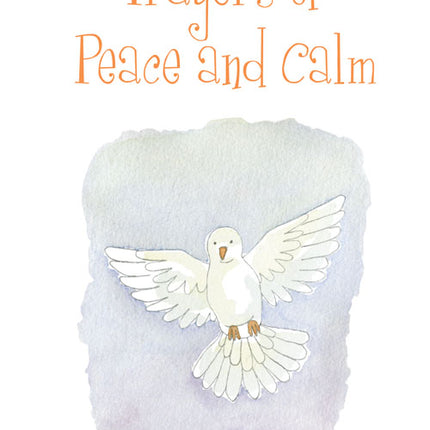 Prayers Of Peace And CalmPrayers Of Peace And Calm