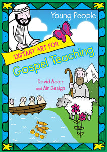 Instant Art For Gospel Teaching - 11+Instant Art For Gospel Teaching - 11+