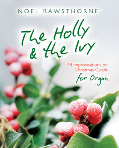 The Holly & The Ivy For OrganThe Holly & The Ivy For Organ